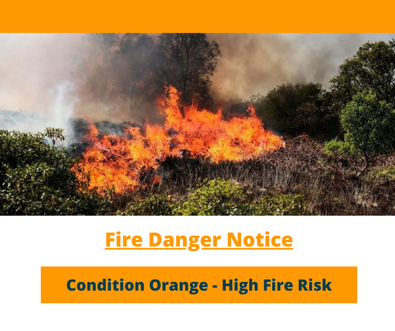 Notice of High Fire Risk (Condition Orange)